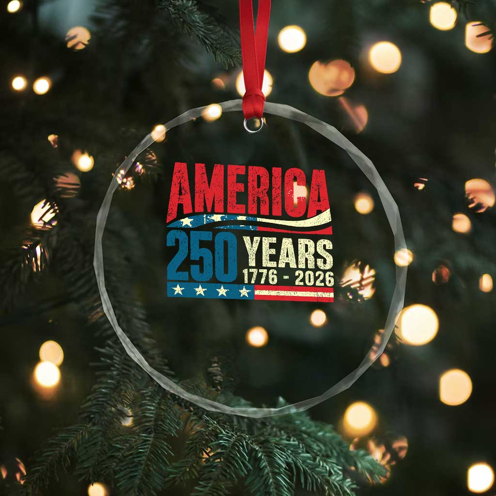 250th Anniversary USA Crystal Glass Ornament Retro 250 Years American 1776 2026 US Flag