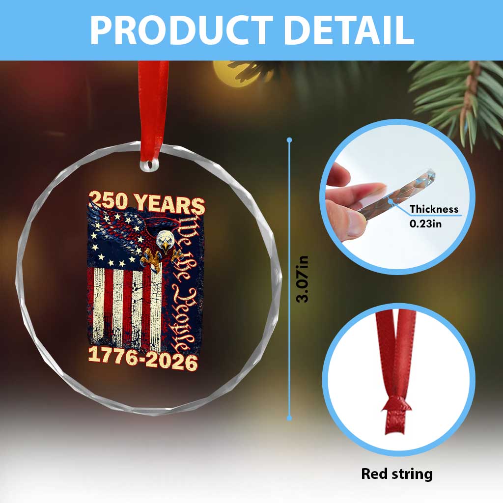 250th Anniversary USA Patriotic Crystal Glass Ornament 250 Years We The People Vintage Bald Eagle