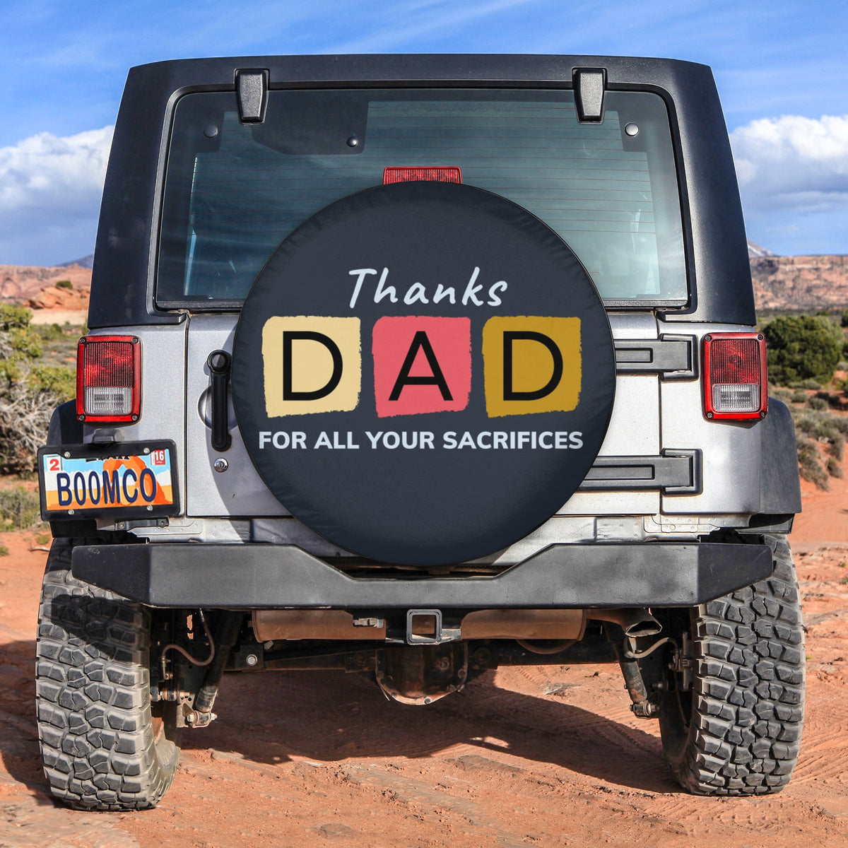 Father's Day Tire Covers - Thanks Dad For All Your Sacrifices Spare Tire Cover NO.262 LT8 - Wonder Print Shop