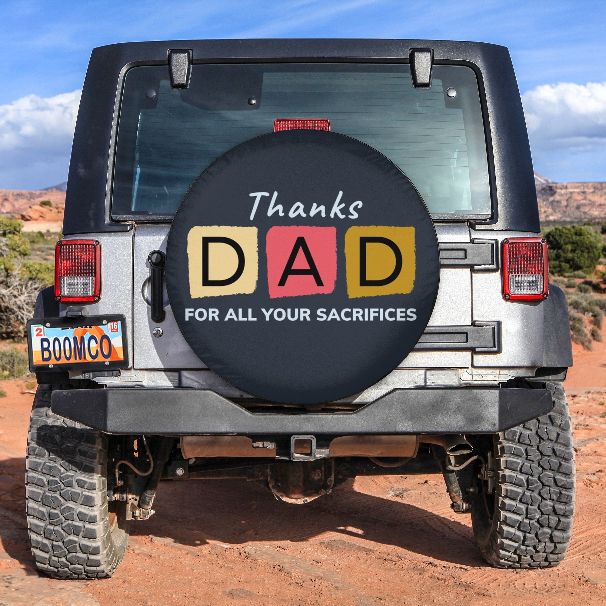 Father's Day Tire Covers - Thanks Dad For All Your Sacrifices Spare Tire Cover NO.262 LT8 - Wonder Print Shop