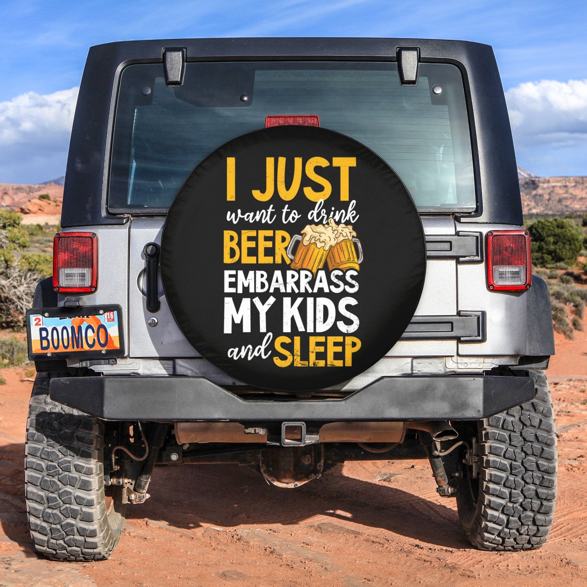 Father's Day Tire Covers - I Just Want To Drink Beer Embarrass My Kids And Sleep Spare Tire Cover NO.266 LT8 - Wonder Print Shop
