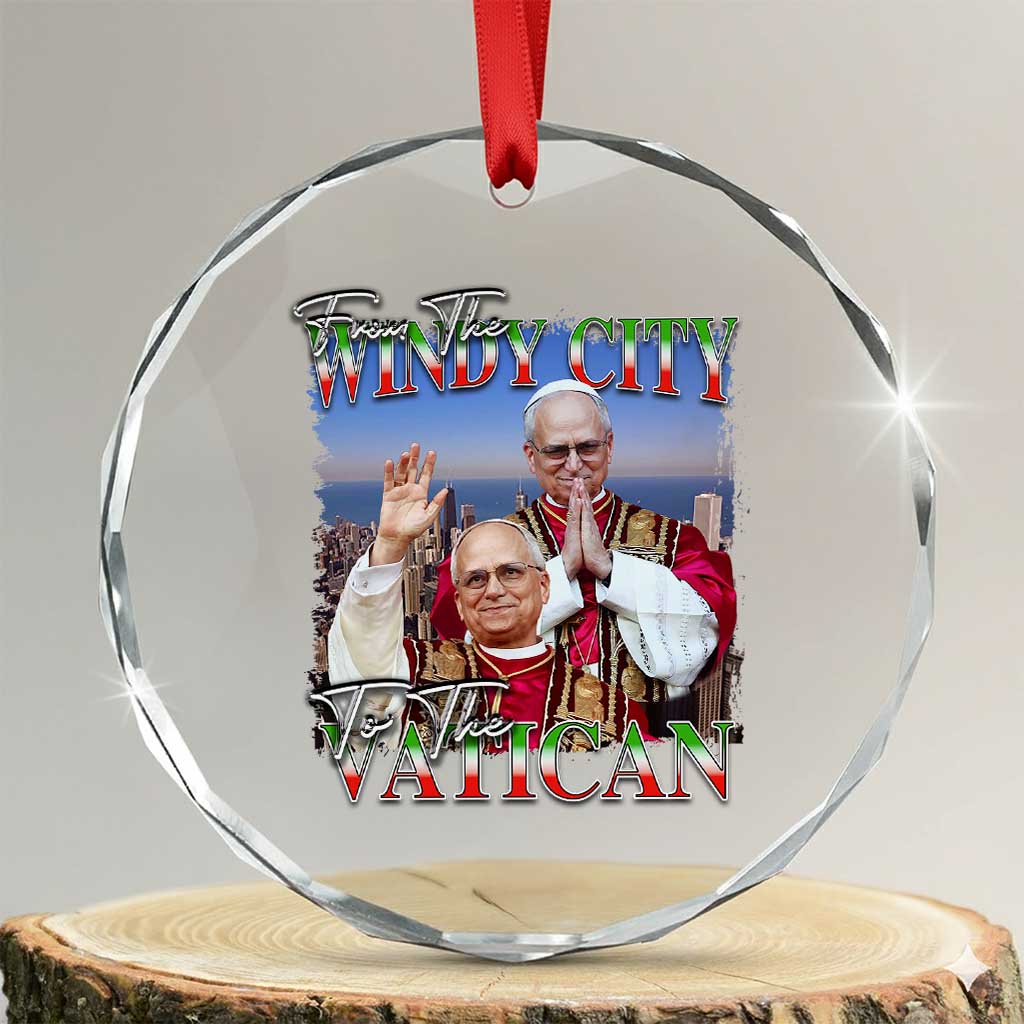 267th Pope Leo XIV Crystal Glass Ornament From The Windy City To The Vatican US Chicago Pride TS02