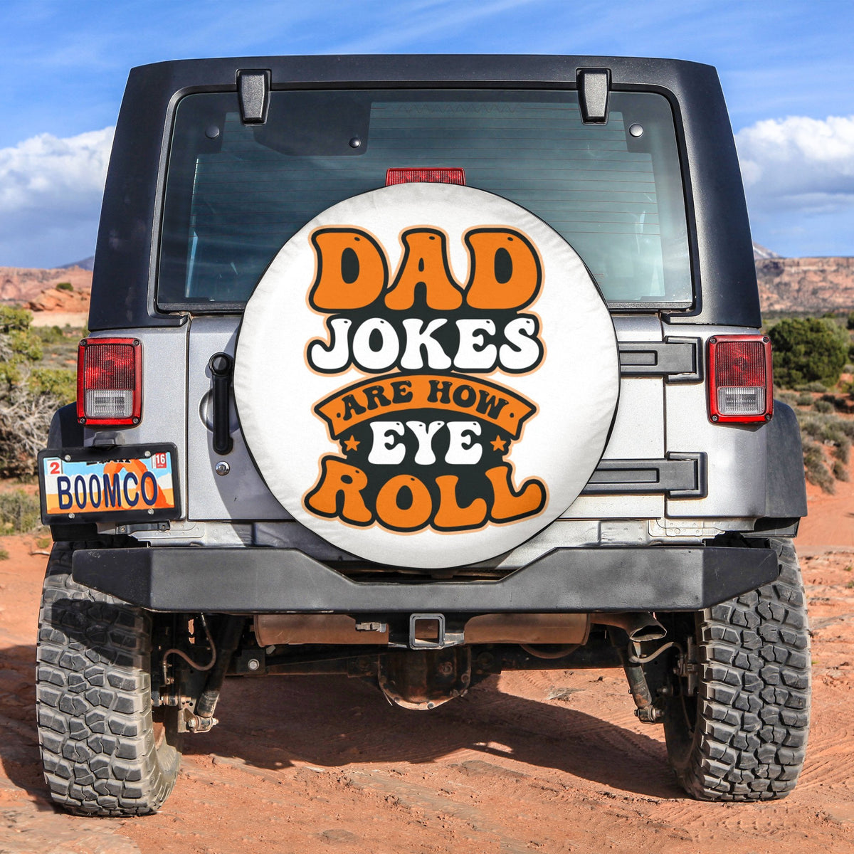 Father's Day Tire Covers - Dad Jokes Are How Eye Roll Spare Tire Cover NO.268 LT8 - Wonder Print Shop