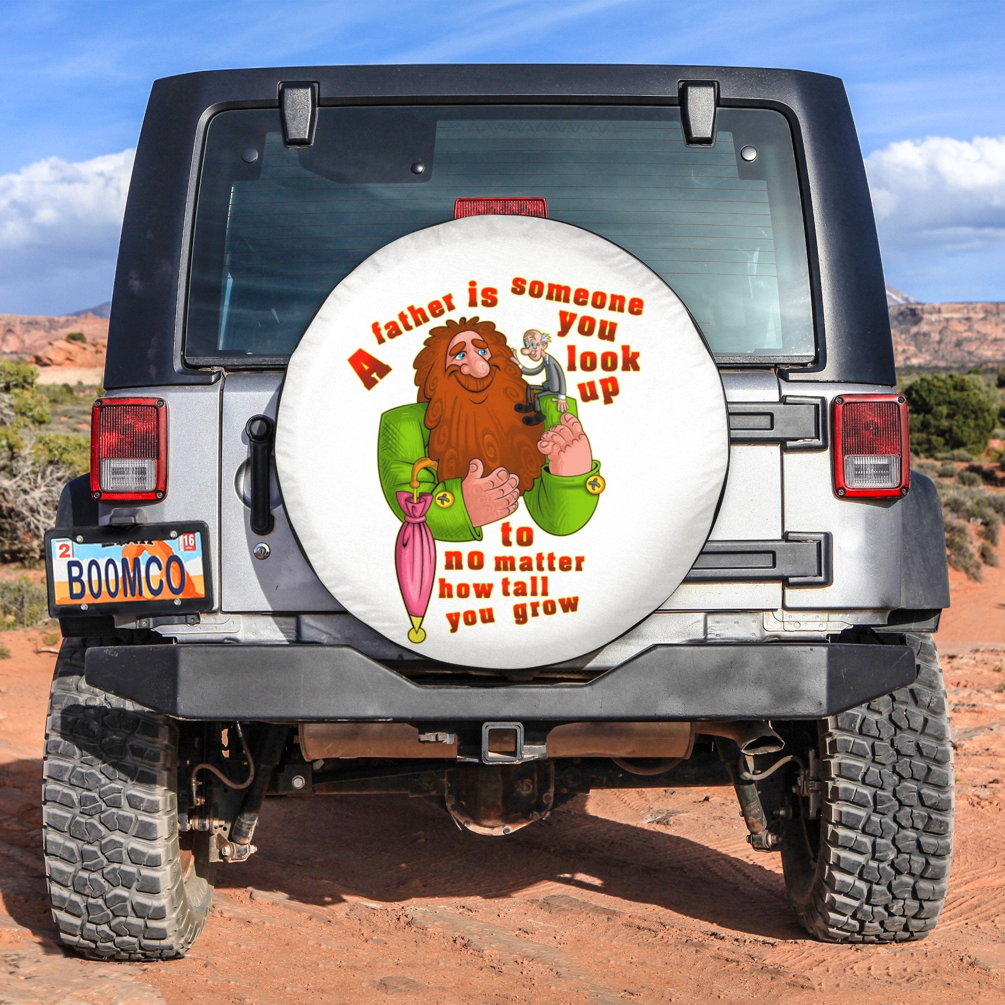 Father's Day Tire Covers - A Father Is Someone You Look Up To No Matter How Tall You Grow Spare Tire Cover NO.284 LT8 - Wonder Print Shop