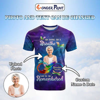 Custom Photo Memorial T Shirt As Long As I Breathe You'll Be Remembered | Wonder Print Shop