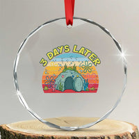 3 Days Later Christian Resurrection Crystal Glass Ornament Funny Easter Jesus Meme