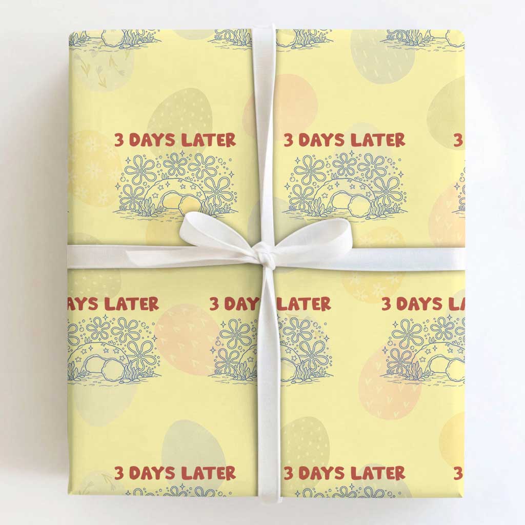3 Days Later Wrapping Paper Roll Funny Easter Jesus Christian Meme