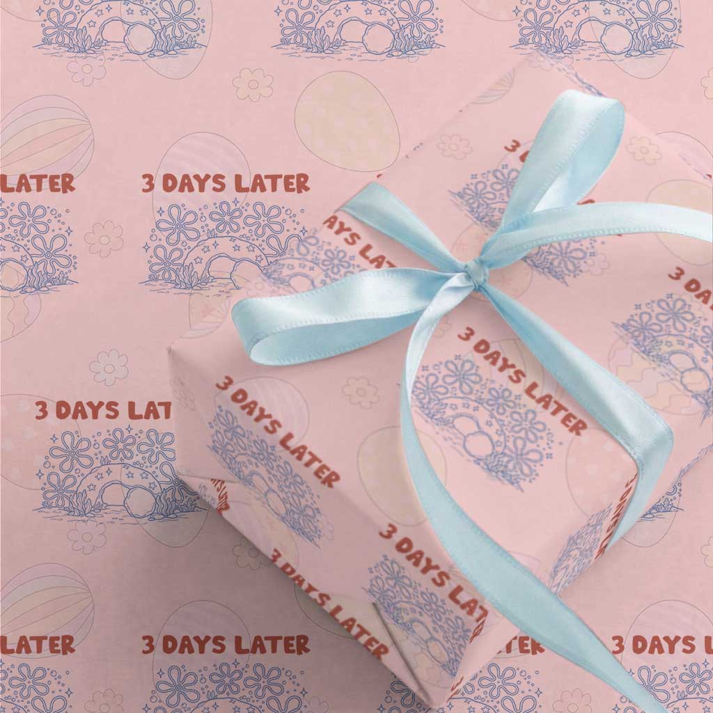 3 Days Later Wrapping Paper Roll Funny Easter Jesus Christian Meme