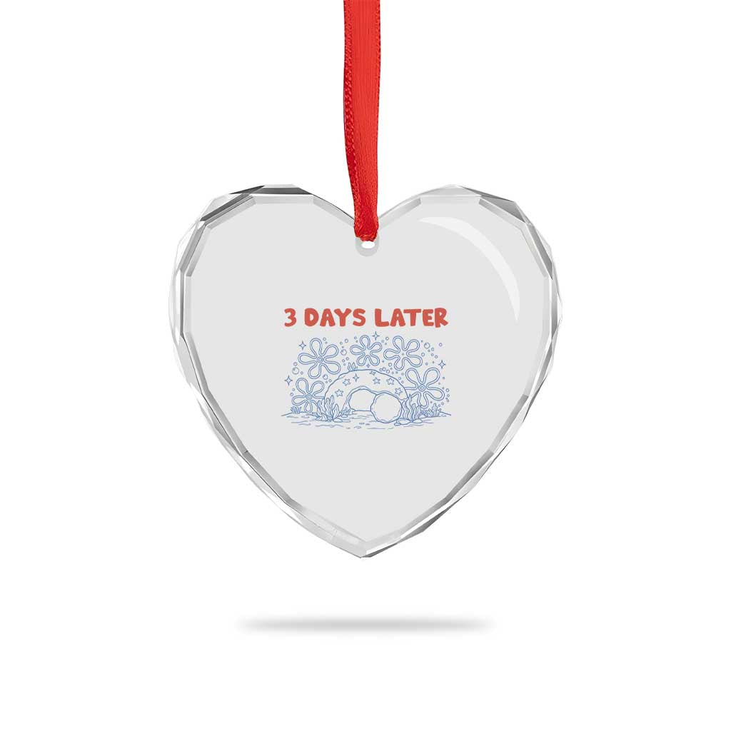 3 Days Later Heart Crystal Glass Ornament Funny Easter Jesus Christian Meme