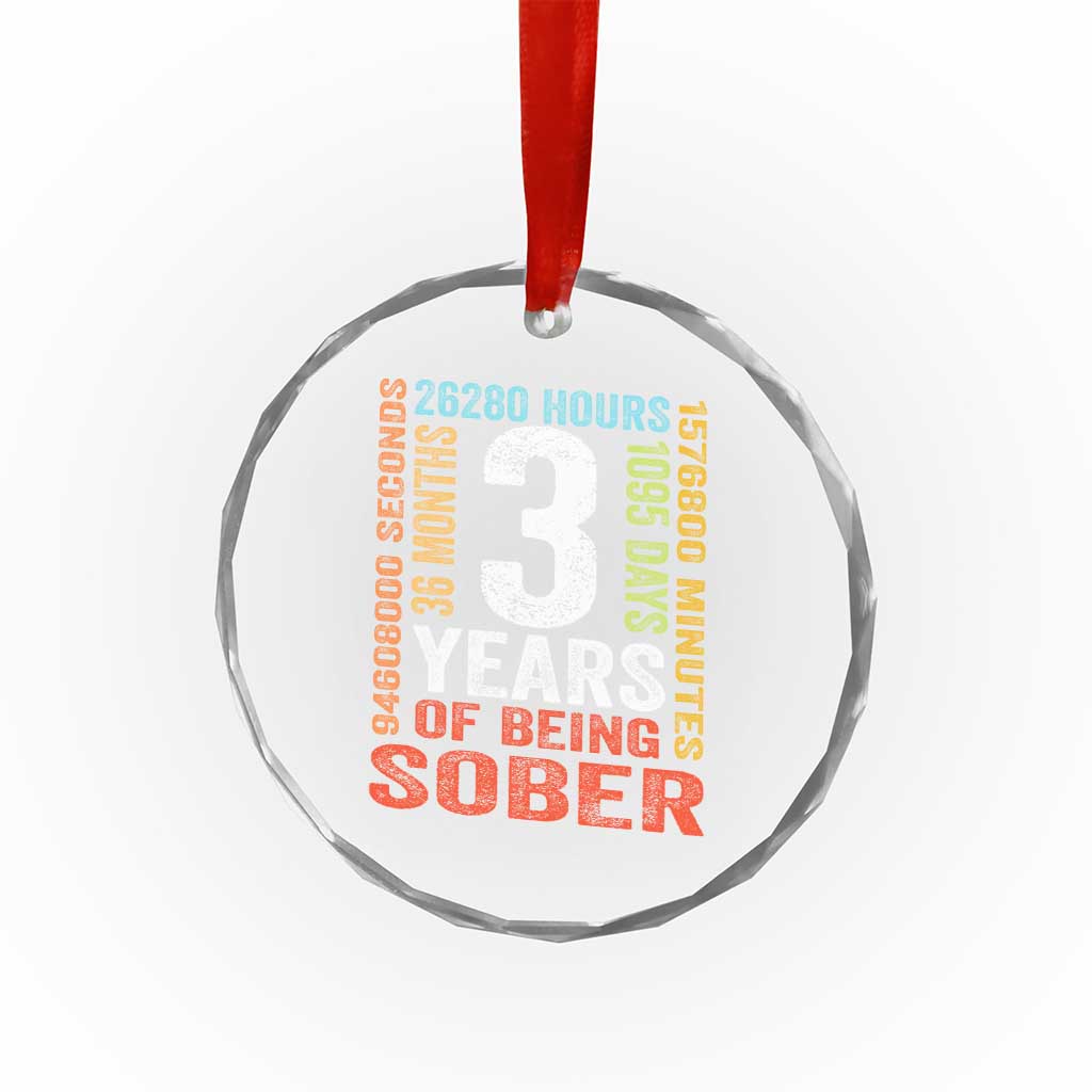3 Years Of Being Sober Crystal Glass Ornament 3 Years Sobriety Anniversary Addiction Recovery