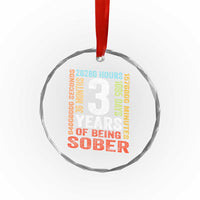 3 Years Of Being Sober Crystal Glass Ornament 3 Years Sobriety Anniversary Addiction Recovery