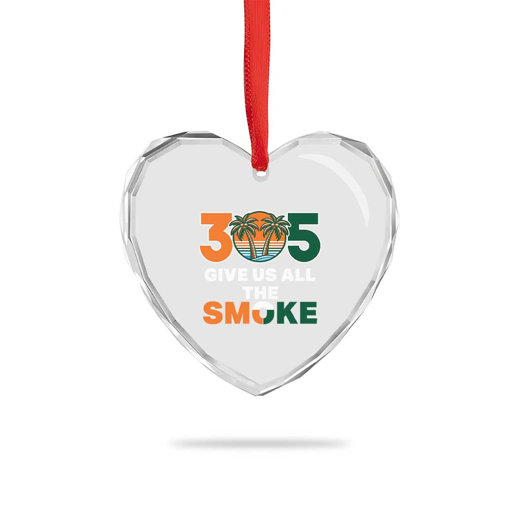 305 Give Us All the Smoke Heart Crystal Glass Ornament Miami Fan South Florida Pride