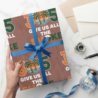 305 Give Us All the Smoke Wrapping Paper Roll Miami Fan South Florida Pride