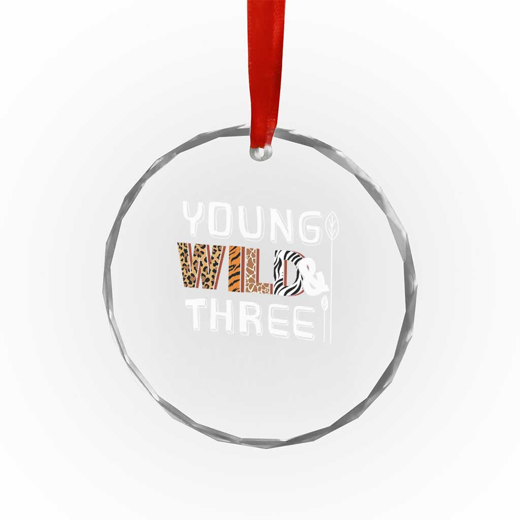 3rd Birthday Crystal Glass Ornament Young Wild And Three Safari Zoo Party