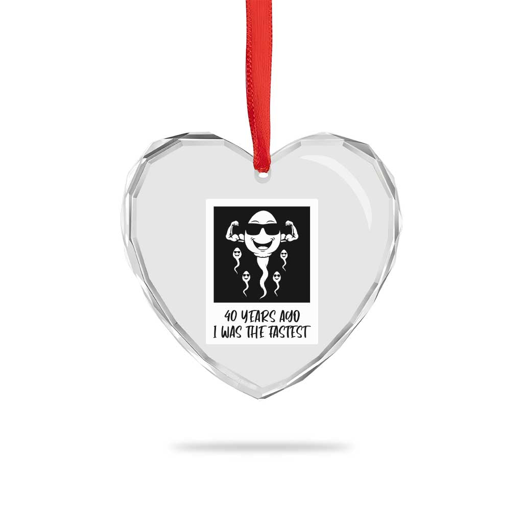 40 Years Ago I Was The Fastest Heart Crystal Glass Ornament Funny Forty Birthday Gift