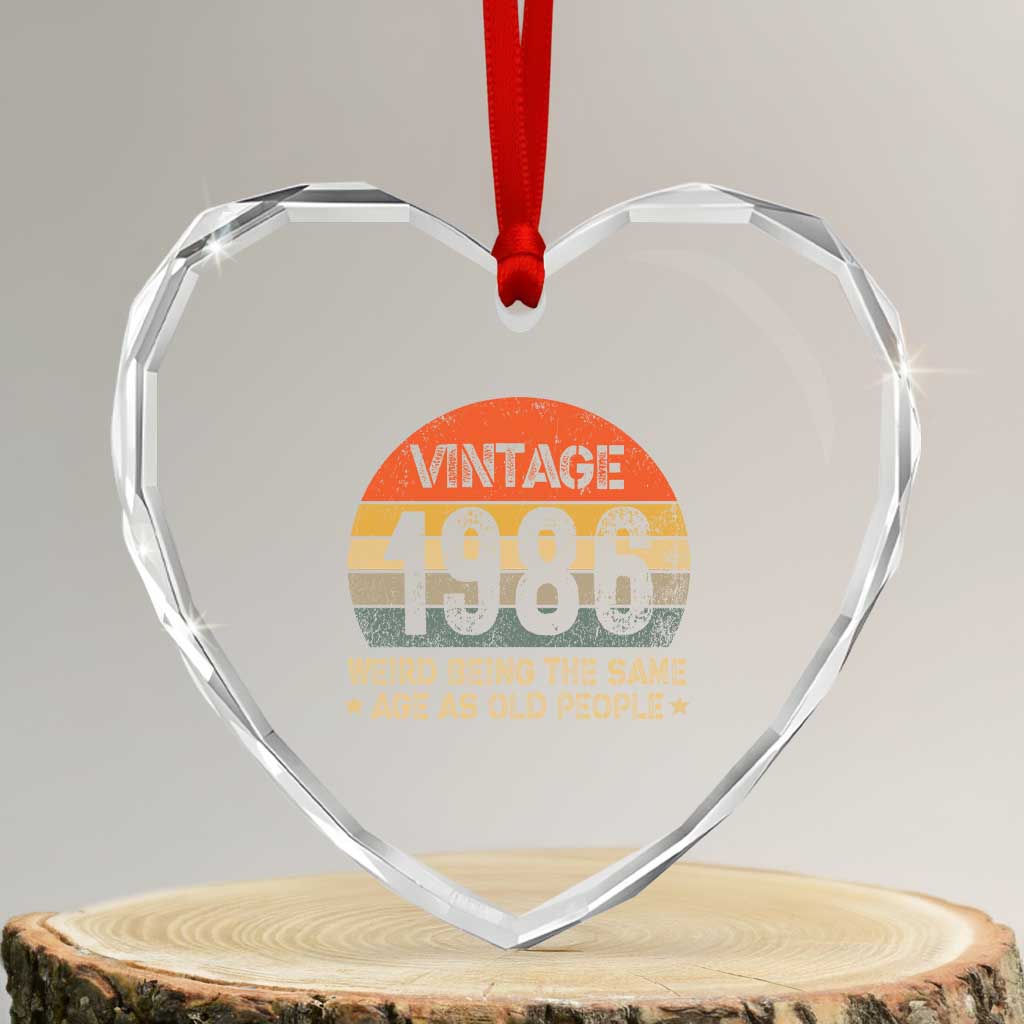 40th Birthday Heart Crystal Glass Ornament Retro 1986 Weird Being The Same Age As Old People
