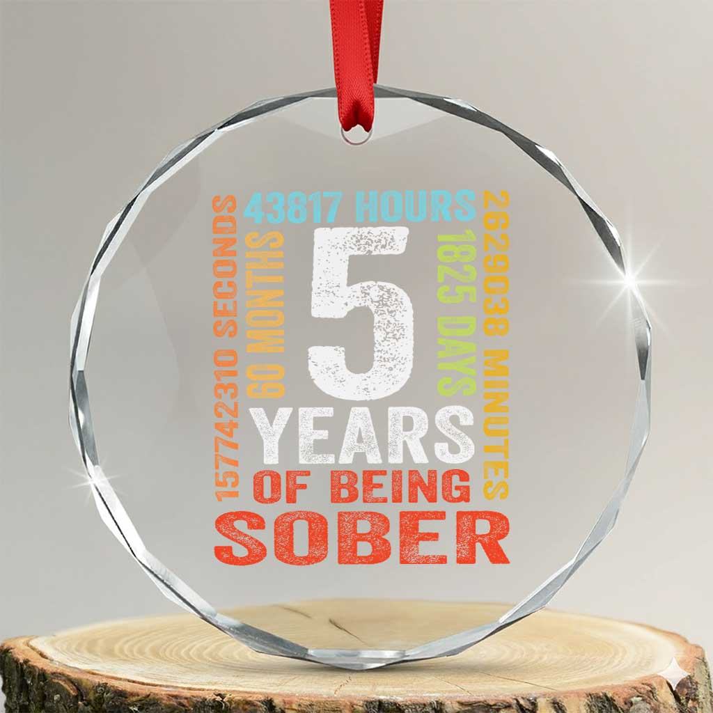 5 Years Of Being Sober Crystal Glass Ornament 5 Years Sobriety Anniversary Addiction Recovery