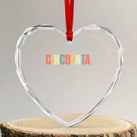 50th Birthday Cincuenta Heart Crystal Glass Ornament Spanish Mexican 50 Years Old Bday
