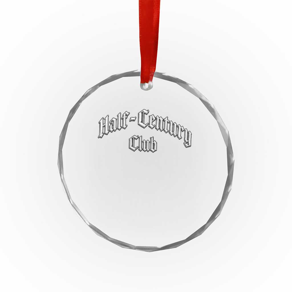 50th Birthday Crystal Glass Ornament Half Century Club Gothic 50 Years Old Bday