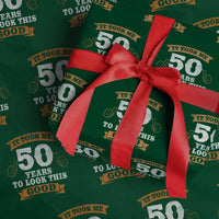 50th Birthday Gifts Wrapping Paper Roll 50 Year Old Gifts Took Me 50 Years To Look This Good