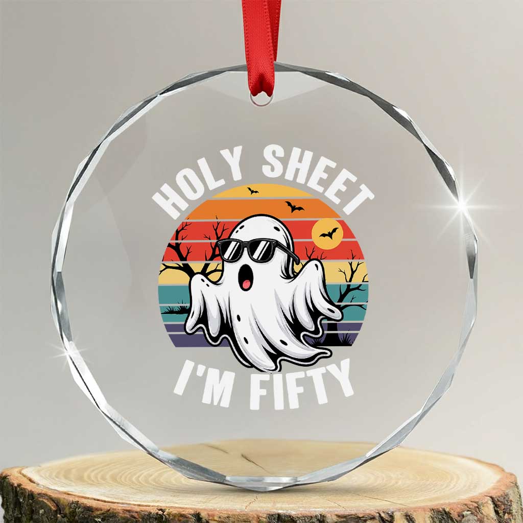 50th Birthday Halloween Ghost Crystal Glass Ornament Holy Sheet I'm Fifty