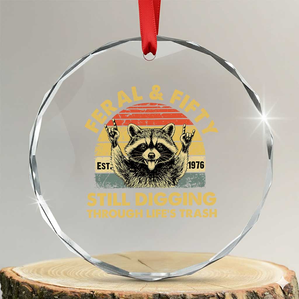 50th Birthday Raccoon Crystal Glass Ornament Feral And Fifty Still Digging Through Life's Trash Est 1976