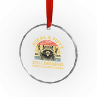 50th Birthday Raccoon Crystal Glass Ornament Feral And Fifty Still Digging Through Life's Trash Est 1976