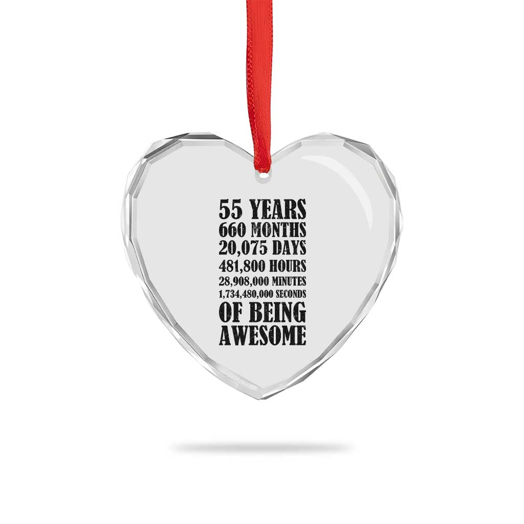 55th Milestone Birthday Heart Crystal Glass Ornament 55 Years Of Being Awesome Graphic