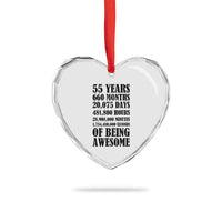 55th Milestone Birthday Heart Crystal Glass Ornament 55 Years Of Being Awesome Graphic