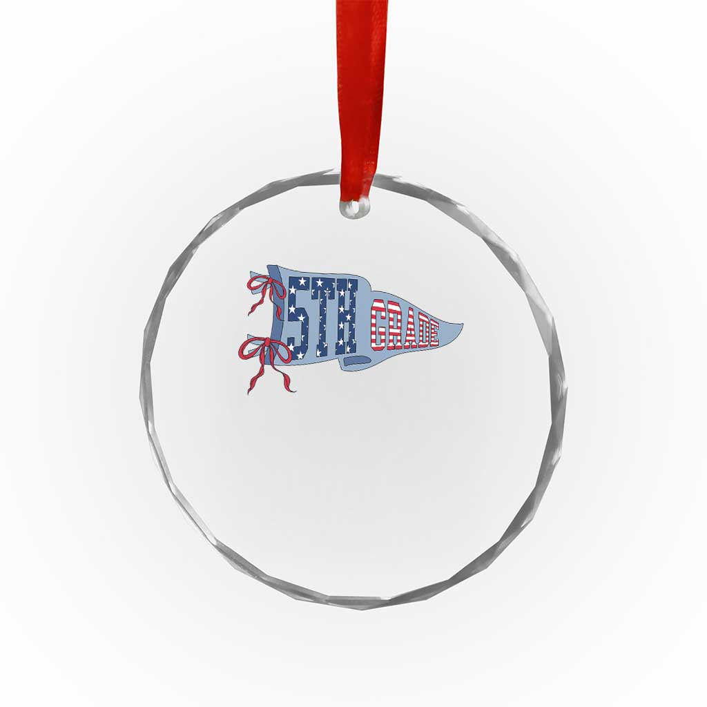 5th Grade Teacher Pennant US Flag Back to School Crystal Glass Ornament