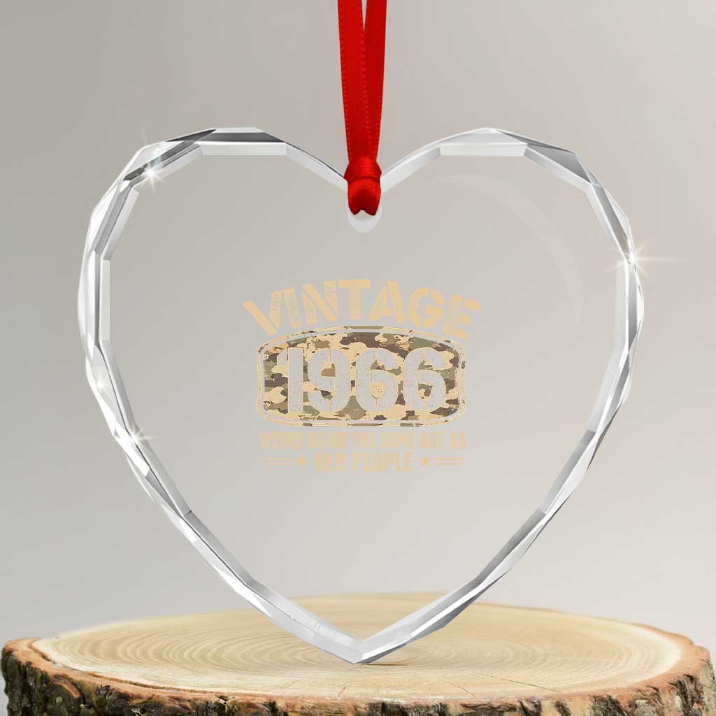 60th Birthday Gift For Men Heart Crystal Glass Ornament Retro Camo 1966 Weird Being The Same Age As Old People