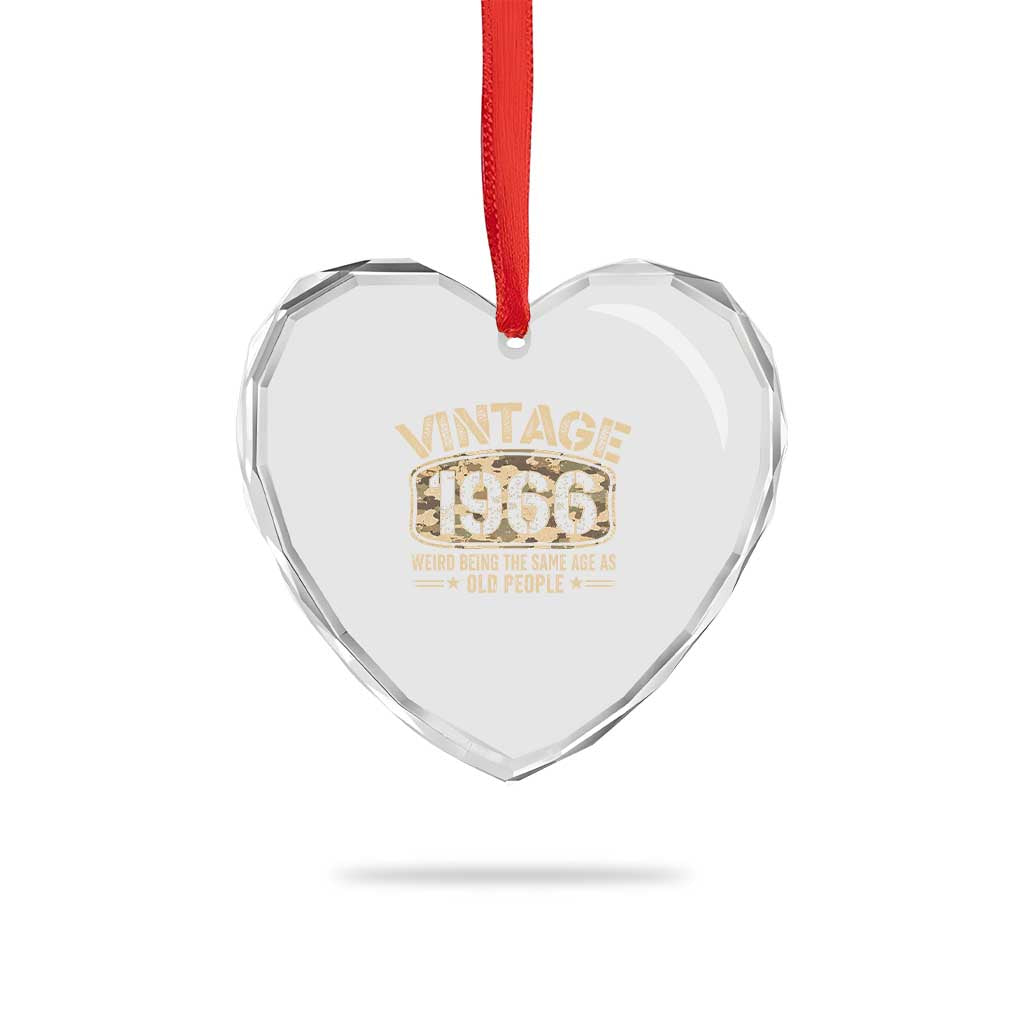 60th Birthday Gift For Men Heart Crystal Glass Ornament Retro Camo 1966 Weird Being The Same Age As Old People