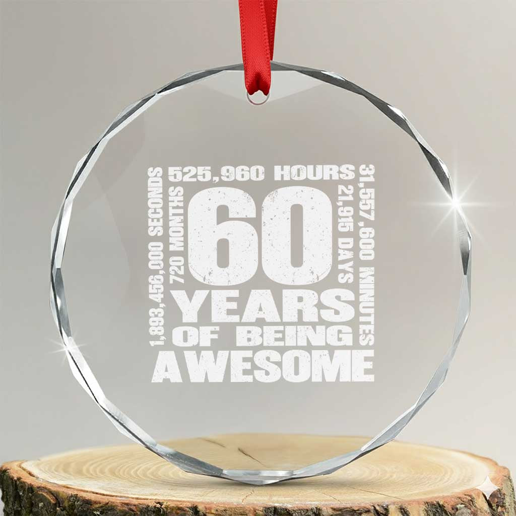 60th Milestone Birthday Gift Crystal Glass Ornament 60 Years Of Being Awesome
