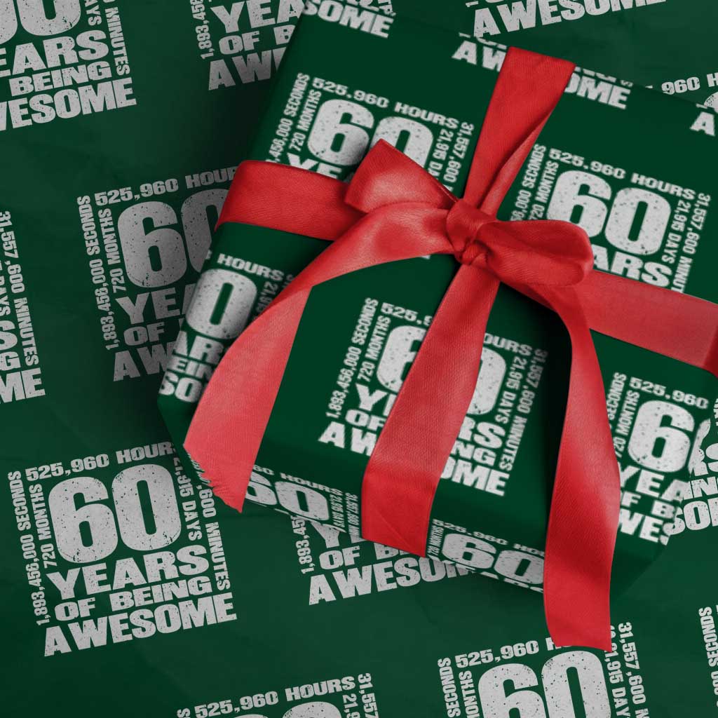 60th Milestone Birthday Gift Wrapping Paper Roll 60 Years Of Being Awesome