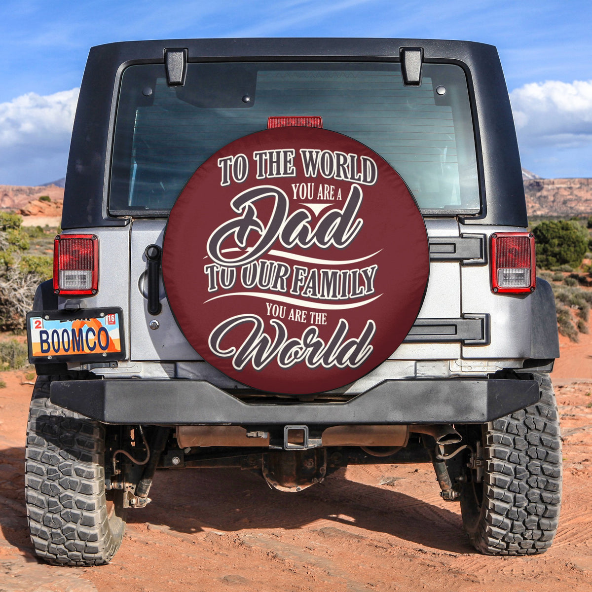 Father's Day Tire Covers - To The World You Are A Dad, To Our Family You Are The World Spare Tire Cover NO.62 LT8 - Wonder Print Shop