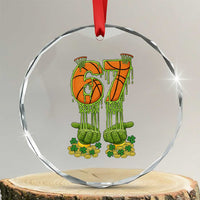 67 Basketball St Patricks Day Crystal Glass Ornament Funny Six Seven Gen Alpha Meme Drip