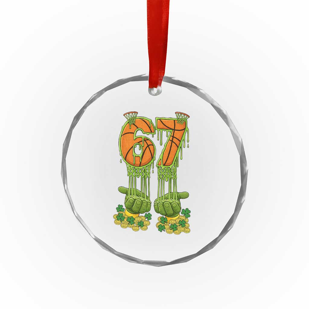67 Basketball St Patricks Day Crystal Glass Ornament Funny Six Seven Gen Alpha Meme Drip