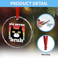 67 Bruh Meme Crystal Glass Ornament Funny Six Seven Black Cat - Wonder Print Shop