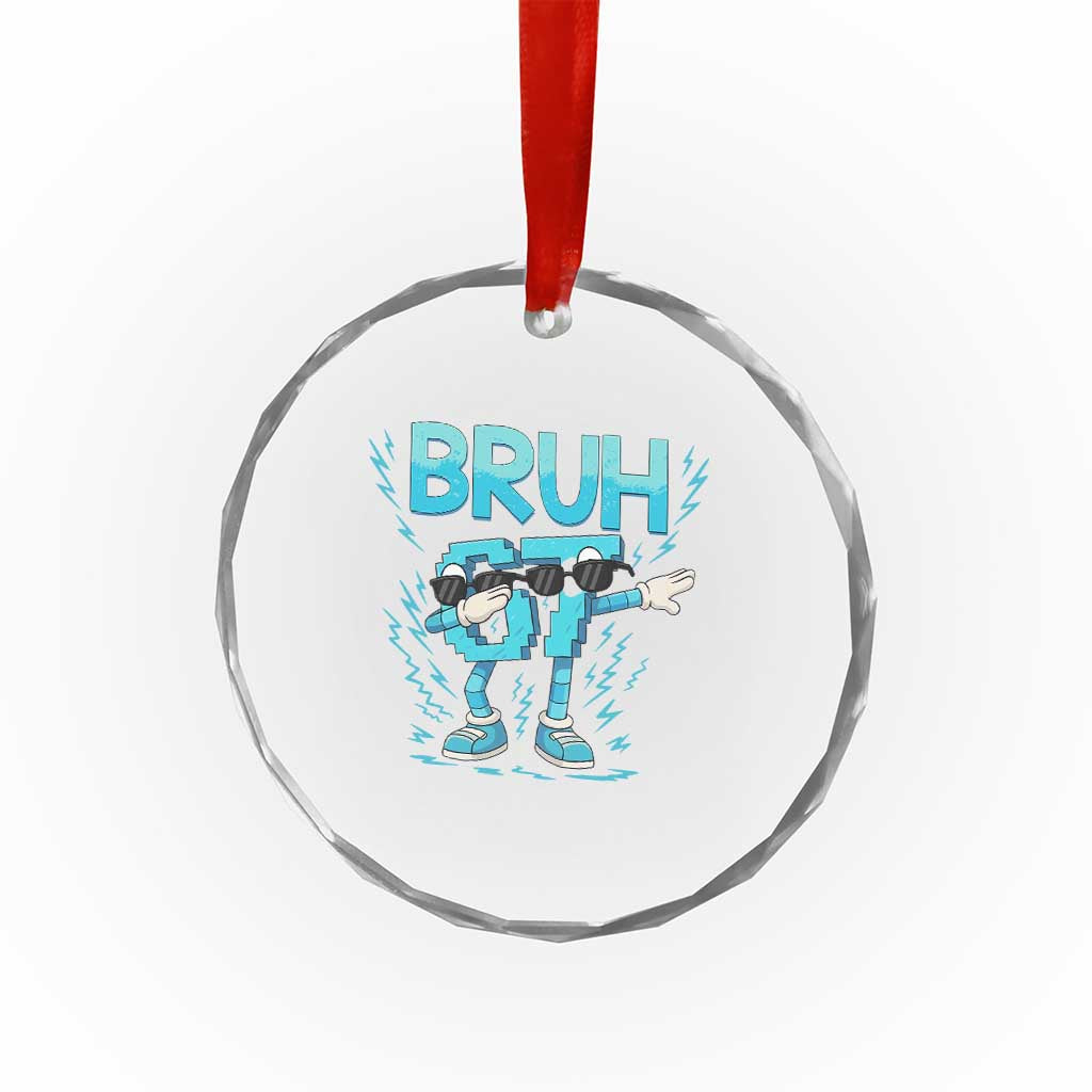 67 Bruh Meme Crystal Glass Ornament Funny Six Seven Italian Brainrot - Wonder Print Shop