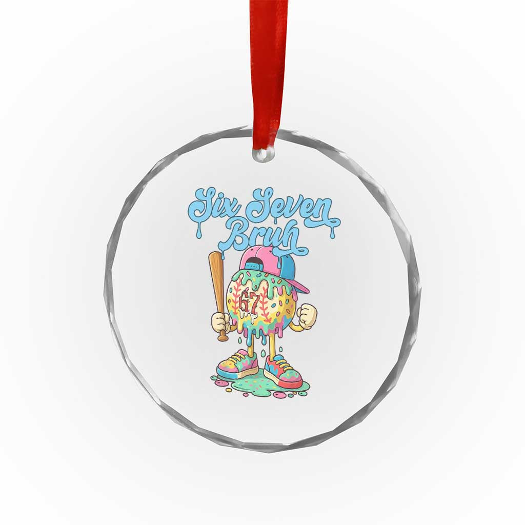 67 Bruh Meme Crystal Glass Ornament Ice Cream Drip Baseball Sport - Wonder Print Shop