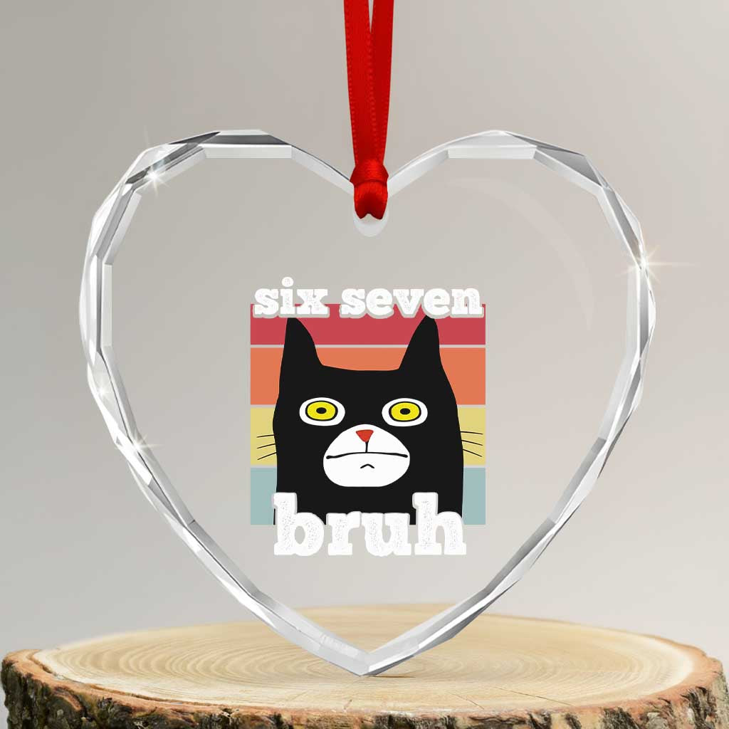 67 Bruh Meme Heart Crystal Glass Ornament Funny Six Seven Black Cat - Wonder Print Shop