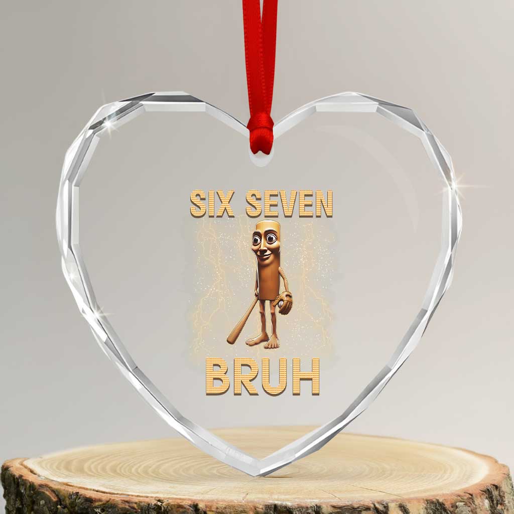 67 Bruh Meme Heart Crystal Glass Ornament Funny Six Seven Tung Tung Sahur - Wonder Print Shop