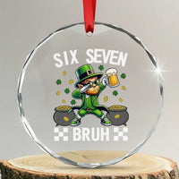 67 Bruh St Patricks Day Crystal Glass Ornament Funny Six Seven Leprechaun Bruh Meme