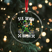 67 Bruh St Patricks Day Crystal Glass Ornament Funny Six Seven Leprechaun Bruh Meme