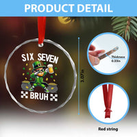 67 Bruh St Patricks Day Crystal Glass Ornament Funny Six Seven Leprechaun Bruh Meme