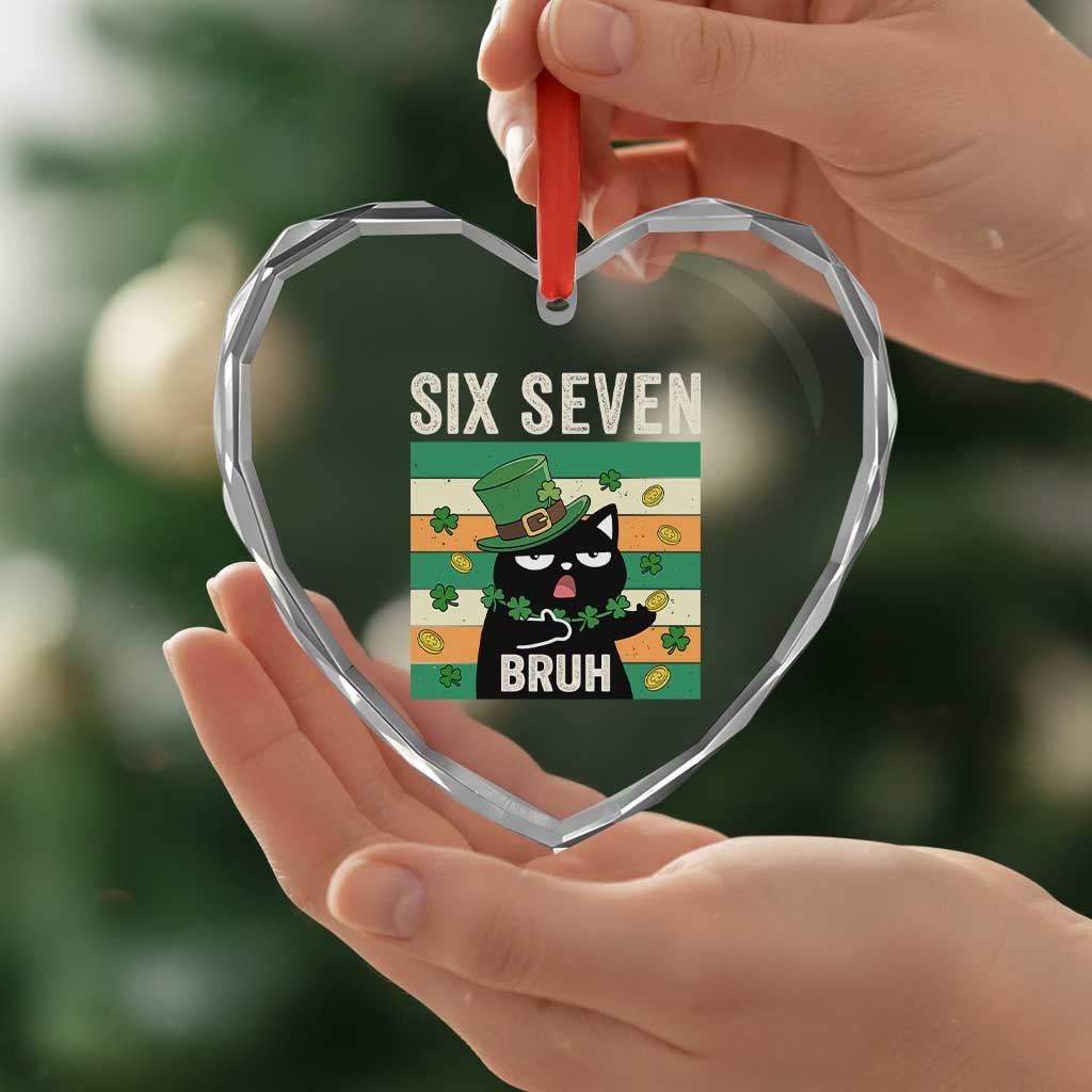 67 Bruh St Patricks Day Heart Crystal Glass Ornament Funny Cat Bruh Six Seven Meme