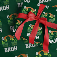 67 Bruh St Patricks Day Wrapping Paper Roll Funny Six Seven Boys Kids Meme