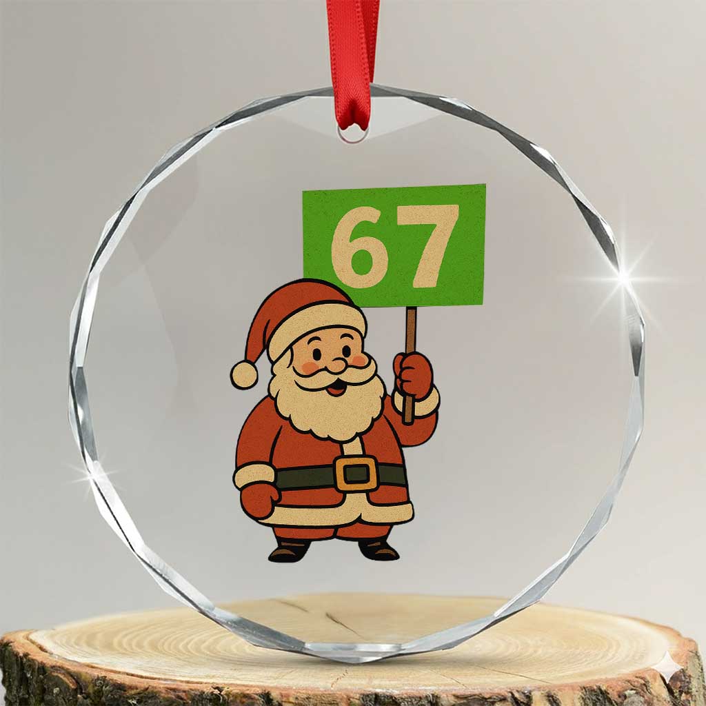 67 Christmas Crystal Glass Ornament Funny Six Seven Meme Brainrot Santa Claus Boys - Wonder Print Shop