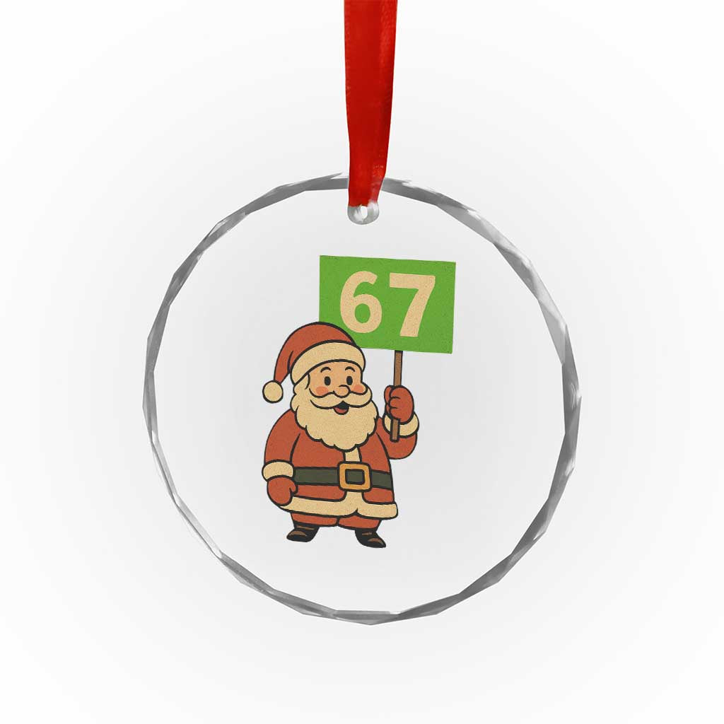 67 Christmas Crystal Glass Ornament Funny Six Seven Meme Brainrot Santa Claus Boys - Wonder Print Shop