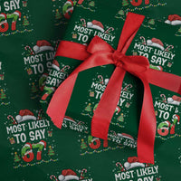 67 Christmas Wrapping Paper Roll Most Likely To 6 7 Meme Gen Alpha Slang - Wonder Print Shop